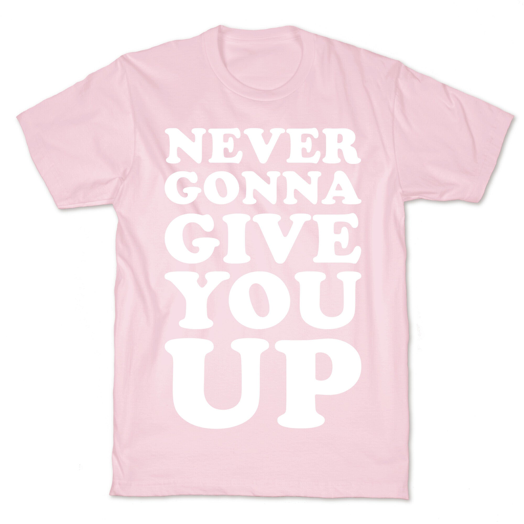Never Gonna Give You Up T-Shirt